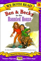 Cover Art for 9781891327186, We Both Read: Ben and Becky in the Haunted House by Sindy McKay