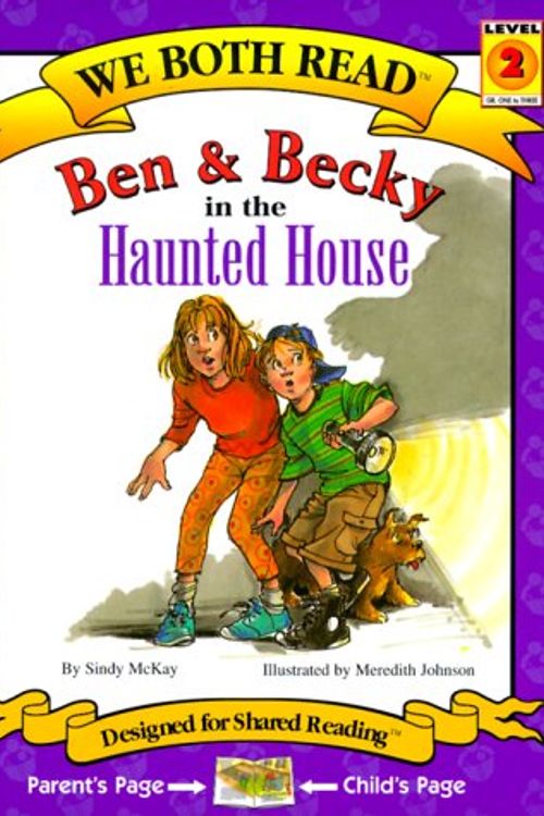 Cover Art for 9781891327186, We Both Read: Ben and Becky in the Haunted House by Sindy McKay