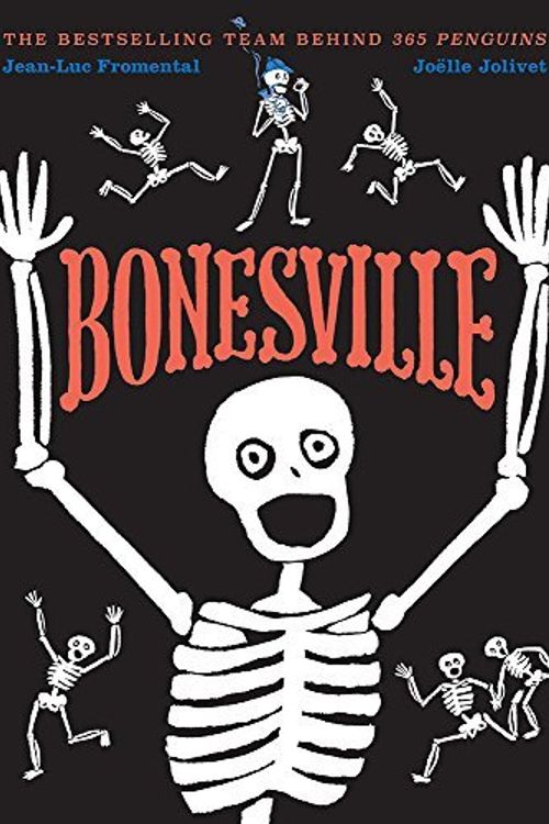 Cover Art for B01N3UMUQQ, Bonesville by Jean-Luc Fromental(2016-08-16) by Jean-Luc Fromental