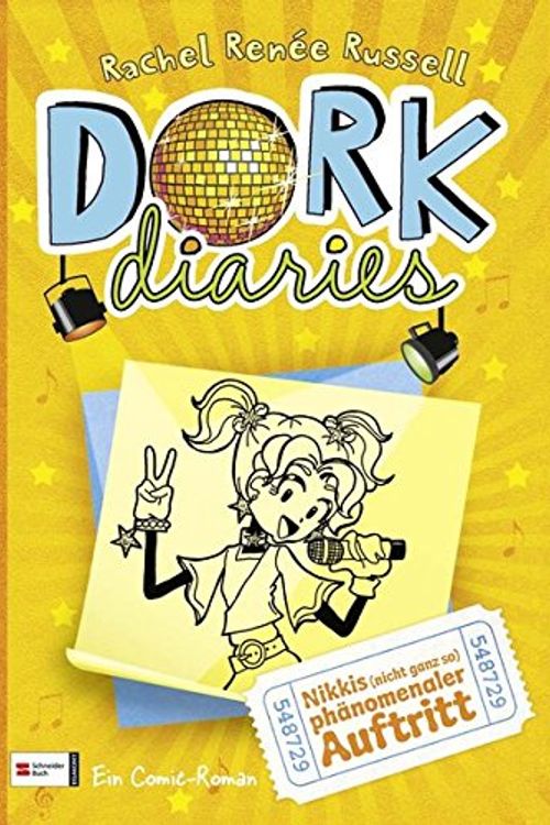 Cover Art for 9783505128622, DORK Diaries 03. Nikkis (nicht ganz so) phänomenaler Auftritt by Rachel Renée Russell