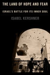 Cover Art for 9781101946763, The Land of Hope and Fear by Isabel Kershner