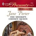 Cover Art for 9780373234813, The Sheikh's Chosen Queen by Jane Porter