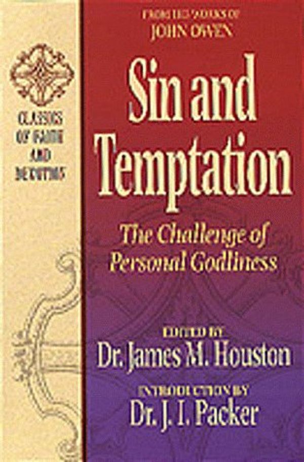 Cover Art for 9781556618307, Sin and Temptation by John Owen