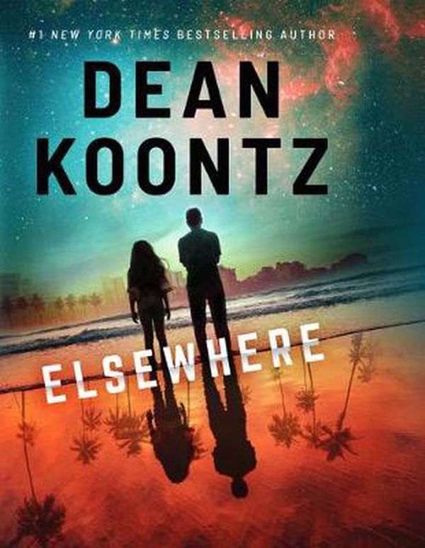 Cover Art for 9781432884390, Elsewhere by Dean Koontz