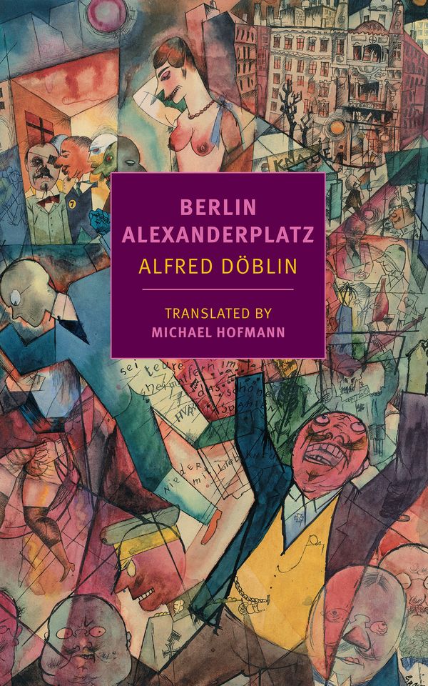 Cover Art for 9781681371993, Berlin Alexanderplatz by Alfred Doblin