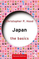 Cover Art for 9781032107165, Japan: The Basics by Christopher P. Hood