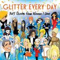 Cover Art for 9781250832405, Glitter Every Day by Andy Cohen
