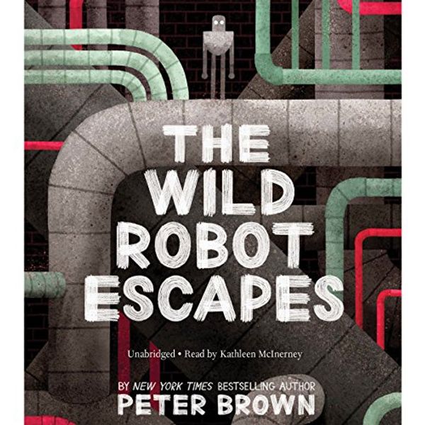 Cover Art for B079K14C5P, The Wild Robot Escapes by Peter Brown