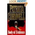 Cover Art for B002J353UI, Body of Evidence (A Kay Scarpetta Novel) by Patricia Cornwell