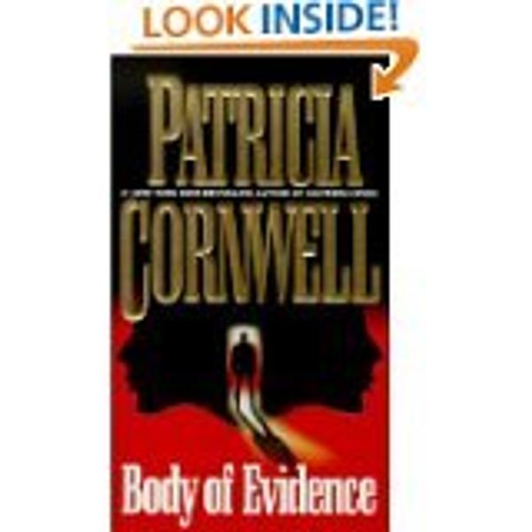 Cover Art for B002J353UI, Body of Evidence (A Kay Scarpetta Novel) by Patricia Cornwell