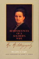 Cover Art for 9780809321575, Reminiscences of a Soldier's Wife by Mrs John a Logan
