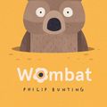 Cover Art for 9781623543914, Wombat by Philip Bunting