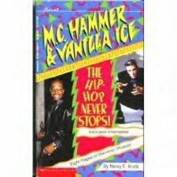 Cover Art for 9780590449809, M.c. Hammer and Vanilla Ice by Nancy E. Krulik