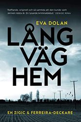 Cover Art for 9789174994759, Lång väg hem by Eva Dolan