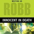 Cover Art for 9780739478806, Innocent in Death (Large Print Edition) Edition: Reprint by Nora Roberts writing as J.D. Robb