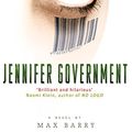 Cover Art for B00KVLYBXA, Jennifer Government by Max Barry