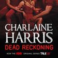 Cover Art for 9780575108608, Dead Reckoning by Charlaine Harris