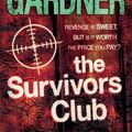 Cover Art for 9780755396542, The Survivors Club by Lisa Gardner