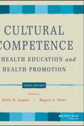 Cover Art for 9781119578475, Cultural Competence in Health Education and Health Promotion by P¿rez, Miguel A., Luquis, Raffy R.