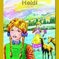 Cover Art for 9781555761783, Heidi by Johanna Spyri