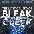 Cover Art for 9780593138137, The Lost Causes of Bleak Creek by Rhett McLaughlin, Link Neal
