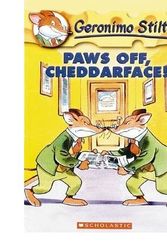 Cover Art for B00GX32KVA, [(Paws Off Cheddarface!)] [Author: Geronimo Stilton] published on (April, 2004) by Geronimo Stilton