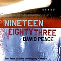 Cover Art for 9781852427702, Nineteen Eighty Three by David Peace