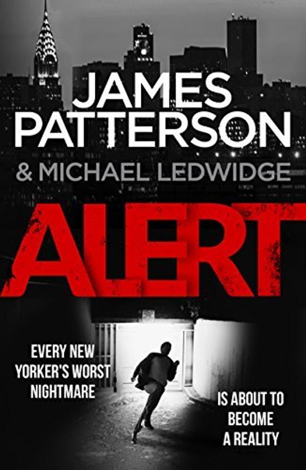 Cover Art for B01K95FG4K, Alert: (Michael Bennett 8) by James Patterson (2016-04-07) by Unknown