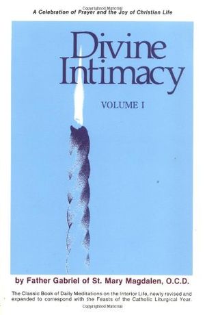 Cover Art for 9780898701425, Divine Intimacy by Fr. Gabriel
