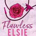 Cover Art for 9780349437675, Flawless by Elsie Silver