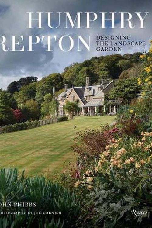 Cover Art for 9780847863549, Humphry Repton: Designing the Landscape Garden by John Phibbs