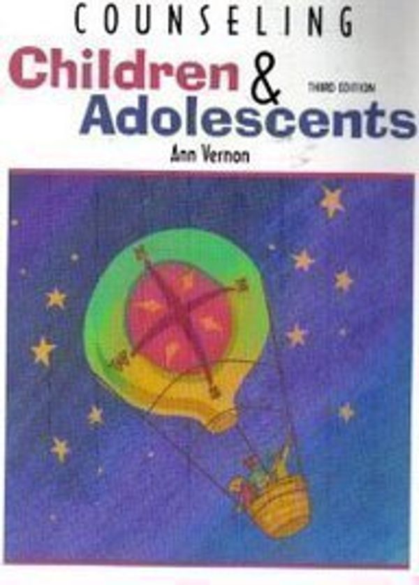 Cover Art for 9780891083047, Counseling Children and Adolescents by Ann Vernon