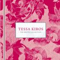 Cover Art for 9781743360965, Tessa Kiros: The recipe collection by Tessa Kiros