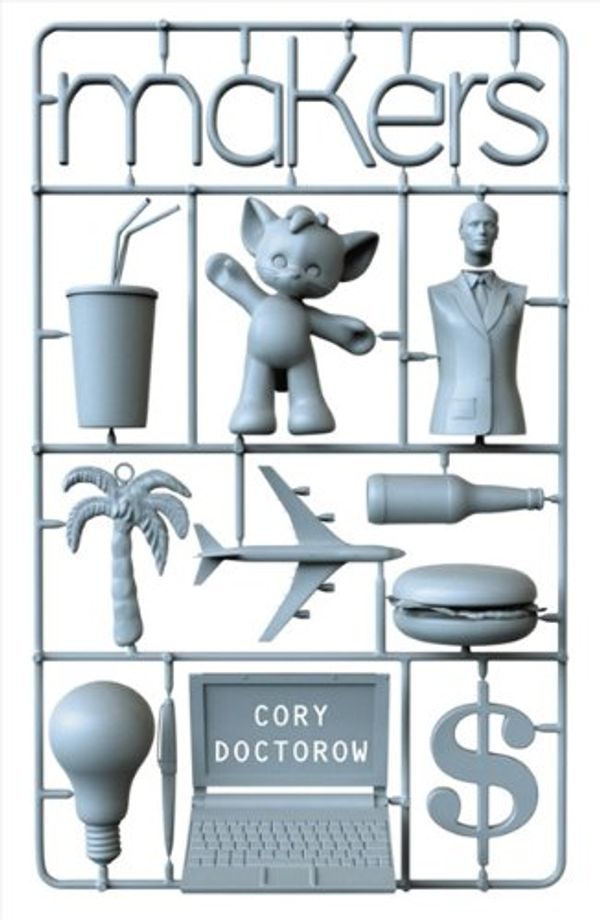 Cover Art for 9780007330867, Makers by Cory Doctorow