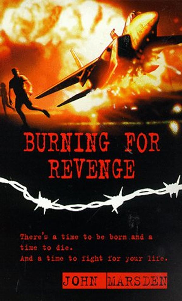 Cover Art for 9780330390705, Burning for Revenge by John Marsden