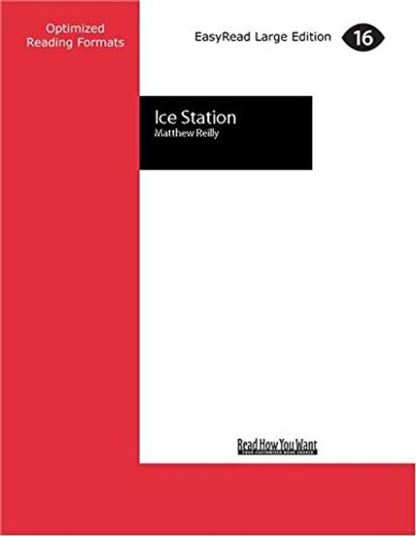 Cover Art for 9781459630994, Ice Station (1 Volumes Set) by Matthew Reilly