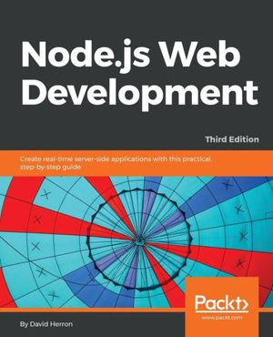 Cover Art for 9781785881503, Node.js Web Development - Third Edition by David Herron