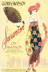 Cover Art for 9780600204961, Swanson On Swanson by Gloria Swanson