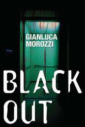 Cover Art for 9781904738329, Blackout by Gianluca Morozzi