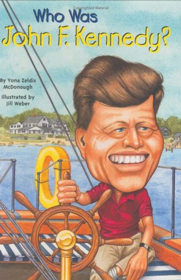 Cover Art for 9780448437446, Who Was John F. Kennedy? by Yona Zeldis McDonough