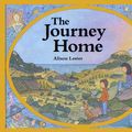 Cover Art for 9780395745175, The Journey Home by Alison Lester