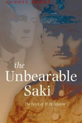 Cover Art for 9780199226054, The Unbearable Saki by Sandie Byrne