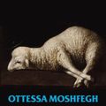 Cover Art for 9780593492956, Lapvona: A Novel by Ottessa Moshfegh