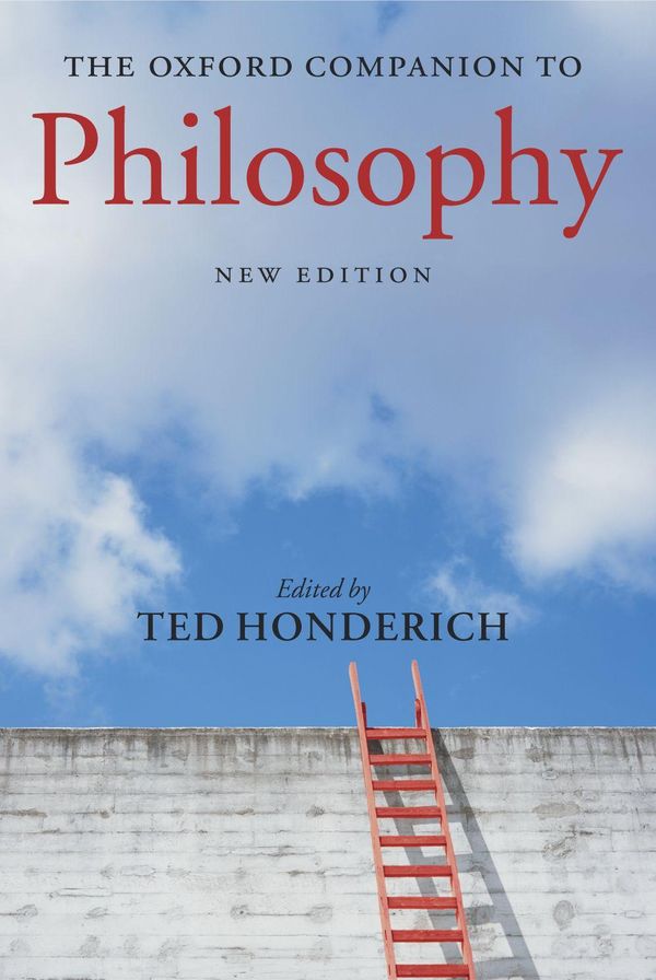 Cover Art for 9780191037474, The Oxford Companion to Philosophy by Ted Honderich
