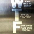 Cover Art for 9781473661301, WTF?: A Times top 10 bestseller by Robert Peston
