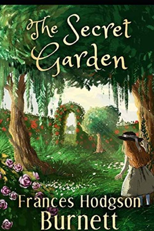 Cover Art for 9798680658024, The Secret Garden Illustrated by Frances Hodgson Burnett