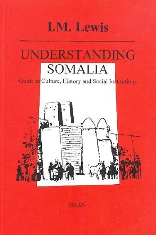 Cover Art for 9781874209416, Understanding Somalia by I.M. Lewis