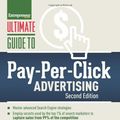 Cover Art for B017PNZ0YA, Ultimate Guide to Pay-Per-Click Advertising (Ultimate Series) by Richard Stokes (2014-03-18) by Richard Stokes
