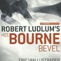 Cover Art for 9789024558957, Robert Ludlum's Het Bourne bevel: jason Bourne 10 (De Bourne collectie) by Eric Van Lustbader