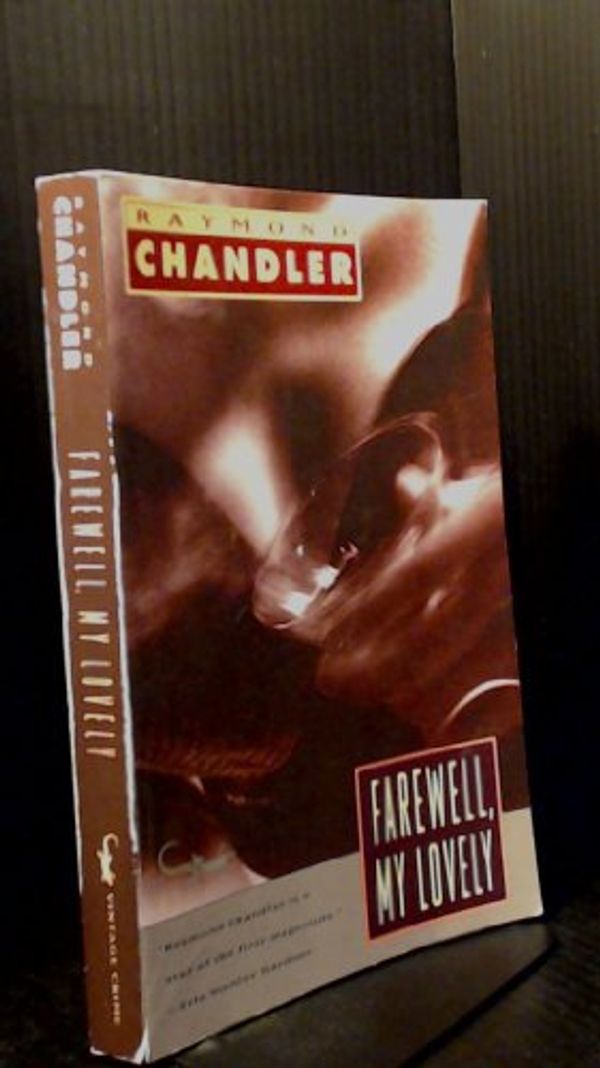 Cover Art for 9780679740902, Farewell, My Lovely by Raymond Chandler